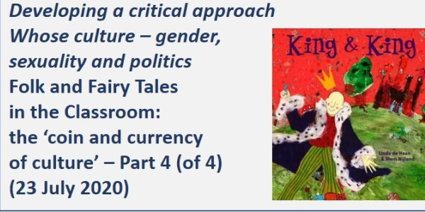 Folk and Fairy Tales in the Classroom (Part 4) - gender, sexuality and politics